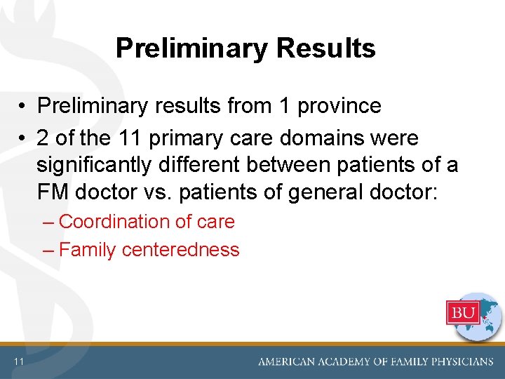 Preliminary Results • Preliminary results from 1 province • 2 of the 11 primary Preliminary Results • Preliminary results from 1 province • 2 of the 11 primary