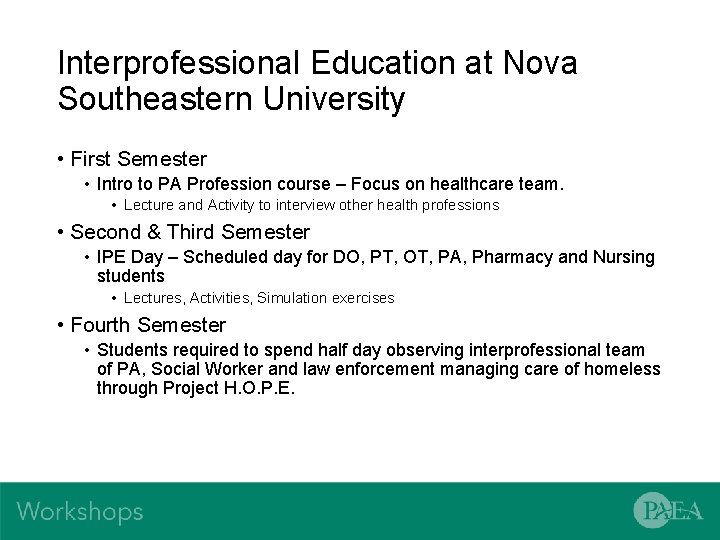 Interprofessional Education at Nova Southeastern University • First Semester • Intro to PA Profession
