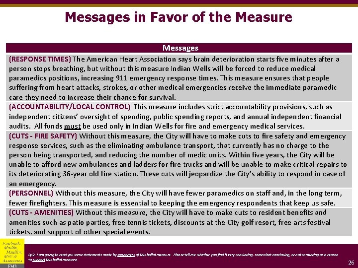 Messages in Favor of the Measure Messages (RESPONSE TIMES) The American Heart Association says