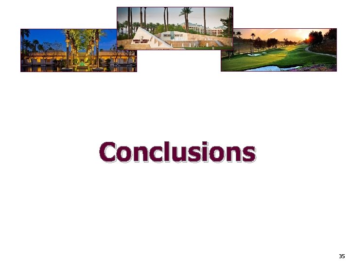 Conclusions 35 