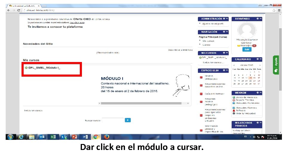 Dar click en el módulo a cursar. 