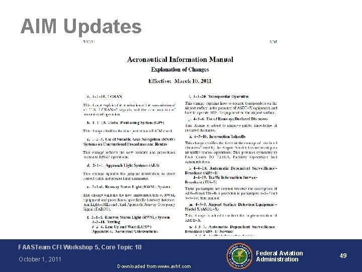 AIM Updates FAASTeam CFI Workshop 5, Core Topic 10 October 1, 2011 Downloaded from