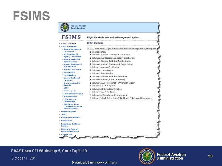 FSIMS FAASTeam CFI Workshop 5, Core Topic 10 October 1, 2011 Downloaded from www.