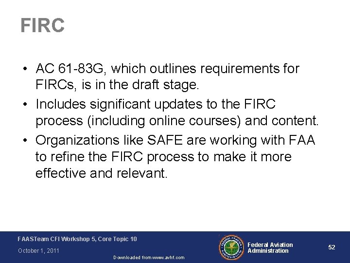 FIRC • AC 61 -83 G, which outlines requirements for FIRCs, is in the