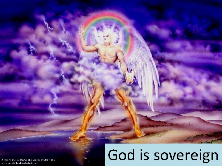 3/6/2021 God is sovereign David Tye 11 