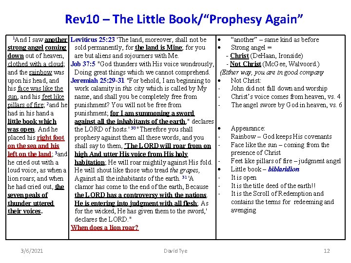 Rev 10 – The Little Book/“Prophesy Again” 1 And I saw another Leviticus 25: