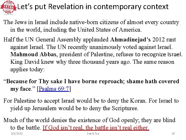 Let’s put Revelation in contemporary context The Jews in Israel include native-born citizens of