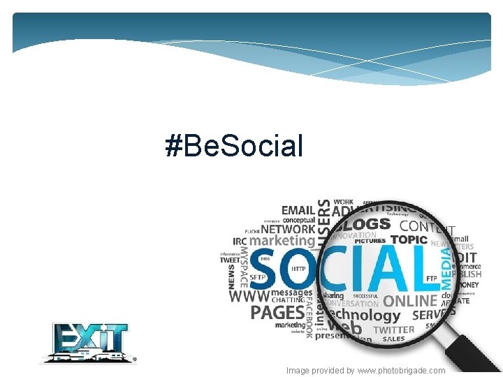 #Be. Social Image provided by www. photobrigade. com 