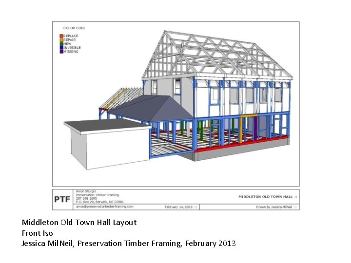 Middleton Old Town Hall Layout Front Iso Jessica Mil. Neil, Preservation Timber Framing, February