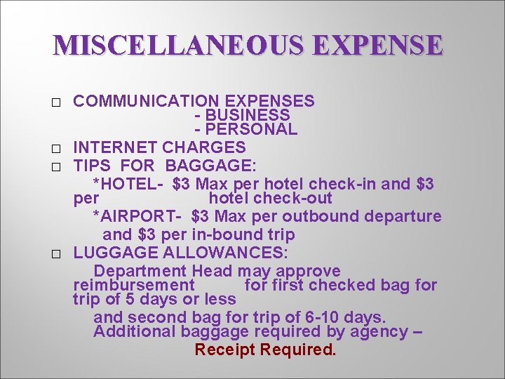 MISCELLANEOUS EXPENSE � � COMMUNICATION EXPENSES - BUSINESS - PERSONAL INTERNET CHARGES TIPS FOR