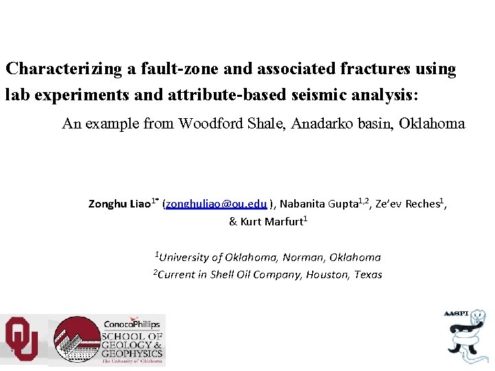 Characterizing a fault-zone and associated fractures using lab experiments and attribute-based seismic analysis: An