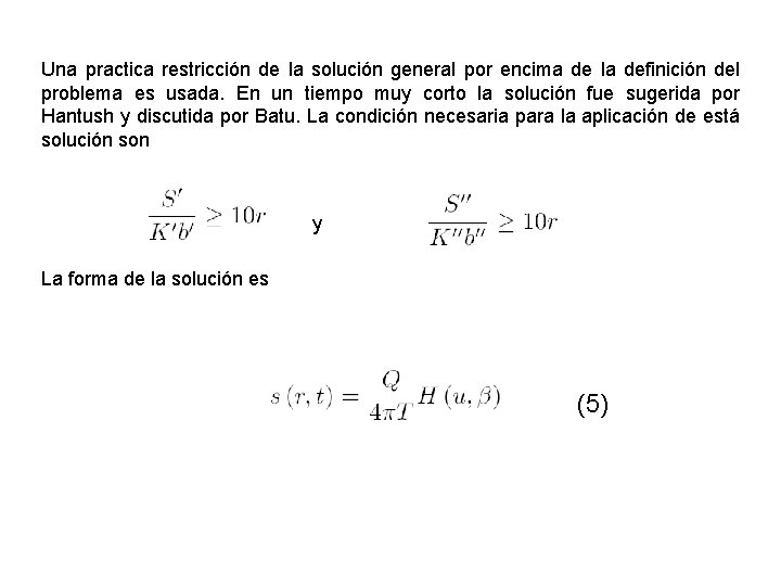 Una practica restricción de la solución general por encima de la definición del problema Una practica restricción de la solución general por encima de la definición del problema
