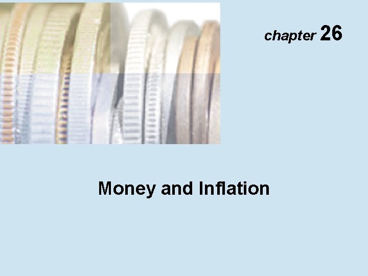 chapter 26 Money and Inflation 