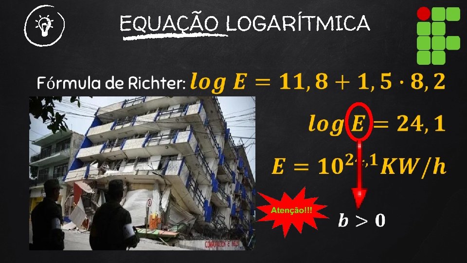 EQUAÇÃO LOGARÍTMICA 