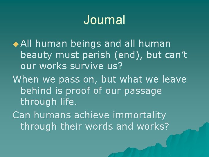 Journal u All human beings and all human beauty must perish (end), but can’t