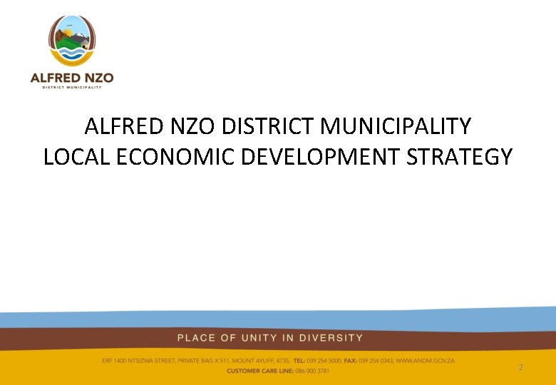 ALFRED NZO DISTRICT MUNICIPALITY LOCAL ECONOMIC DEVELOPMENT STRATEGY 2 