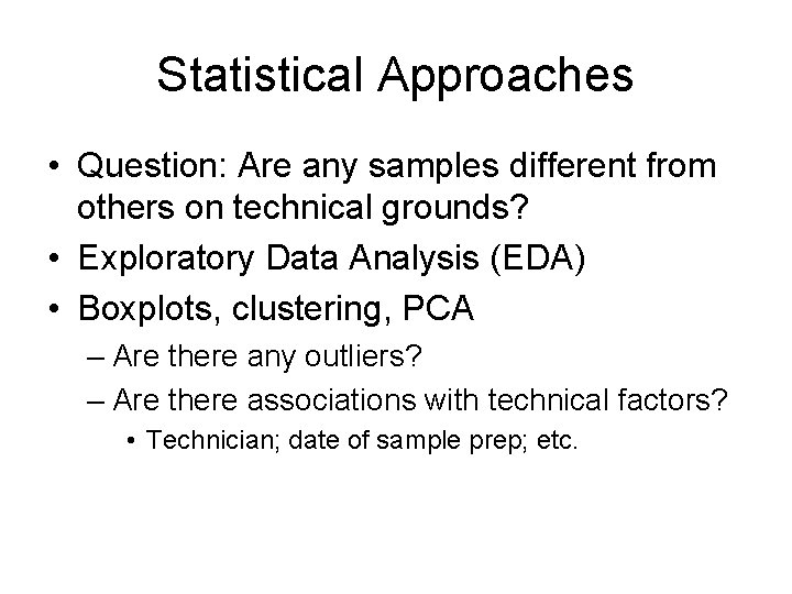 Microarray Quality Assessment Issues in HighThroughput Data Analysis