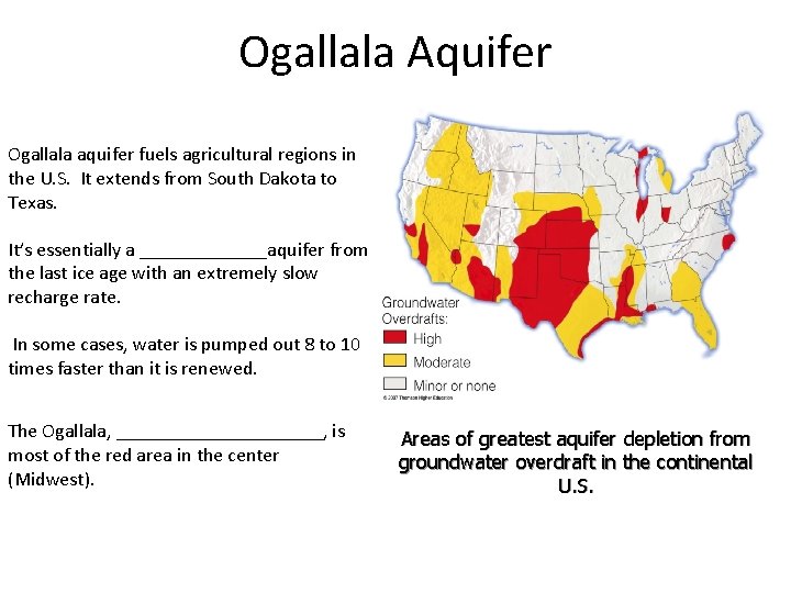 Ogallala Aquifer Ogallala aquifer fuels agricultural regions in the U. S. It extends from