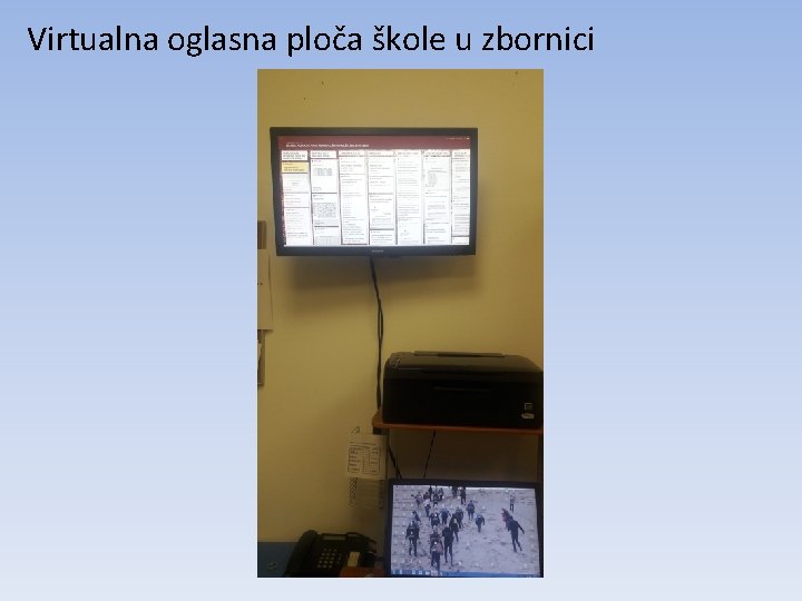 Virtualna oglasna ploča škole u zbornici 