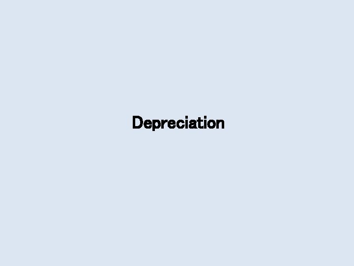 Depreciation 