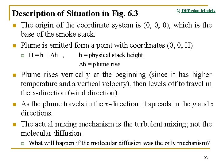 Description of Situation in Fig. 6. 3 n n The origin of the coordinate