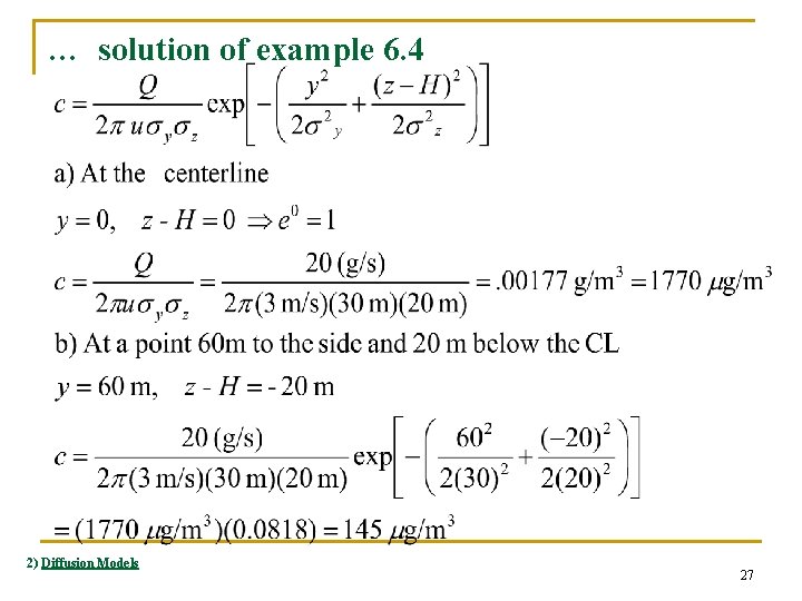 … solution of example 6. 4 2) Diffusion Models 27 