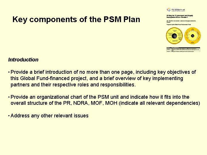 Key components of the PSM Plan Introduction • Provide a brief introduction of no Key components of the PSM Plan Introduction • Provide a brief introduction of no