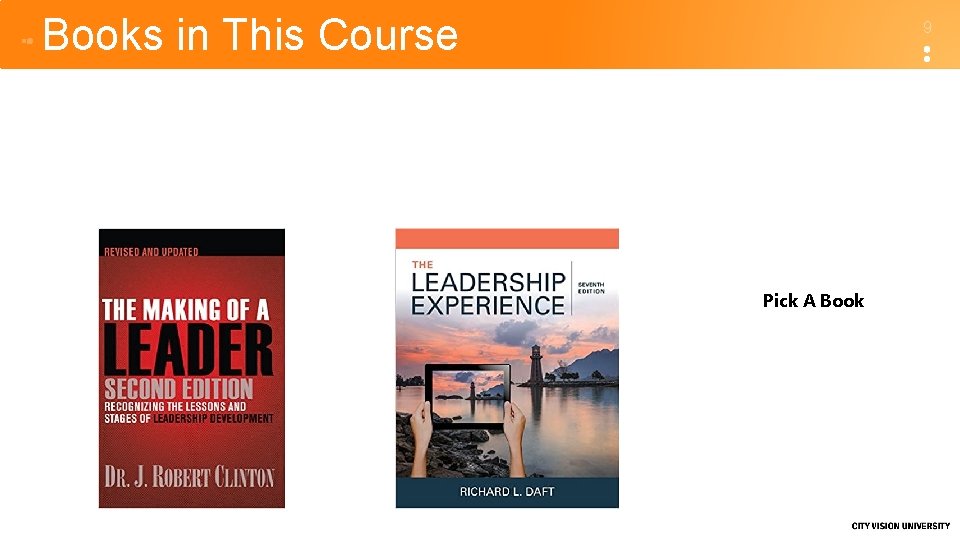 Books in This Course 9 Pick A Book 