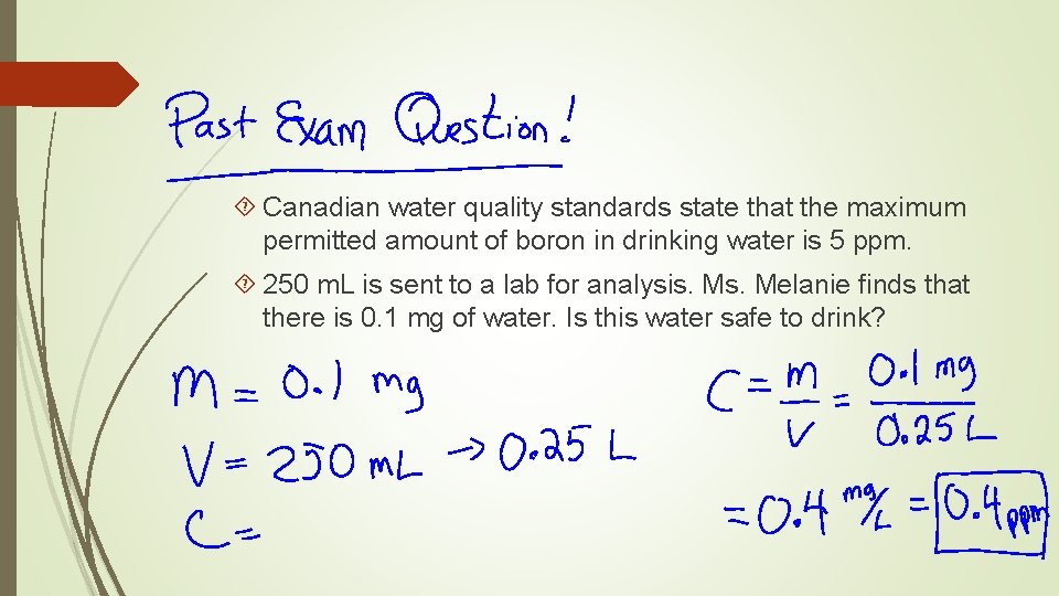  Canadian water quality standards state that the maximum permitted amount of boron in