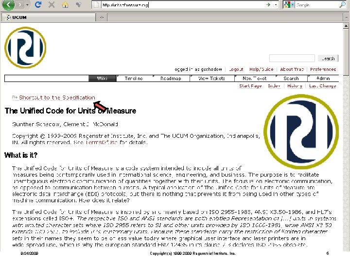 9/24/2009 Copyright (c) 1999 -2009 Regenstrief Institute, Inc. 5 