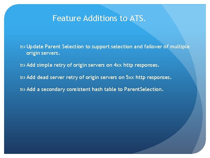 Feature Additions to ATS. Update Parent Selection to support selection and failover of multiple Feature Additions to ATS. Update Parent Selection to support selection and failover of multiple