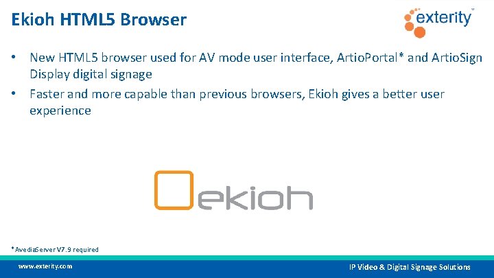 Ekioh HTML 5 Browser • New HTML 5 browser used for AV mode user