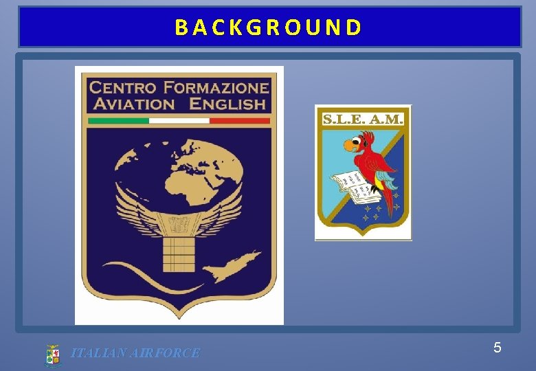 BACKGROUND ITALIAN AIRFORCE 5 