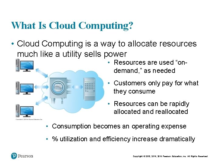 What Is Cloud Computing? • Cloud Computing is a way to allocate resources much