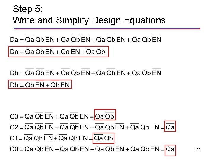 Step 5: Write and Simplify Design Equations 27 