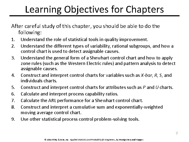 Learning Objectives for Chapters After careful study of this chapter, you should be able