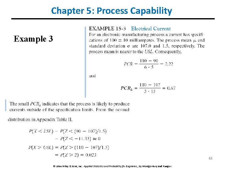 Chapter 5: Process Capability Example 3 48 © John Wiley & Sons, Inc. Applied