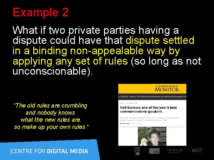 Example 2 What if two private parties having a dispute could have that dispute