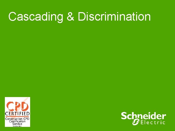 Cascading & Discrimination 