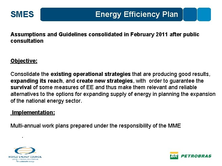 SMES Energy Efficiency Plan Assumptions and Guidelines consolidated in February 2011 after public consultation