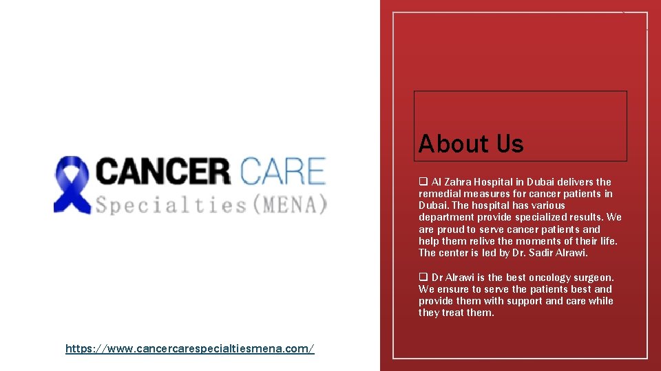 About Us q Al Zahra Hospital in Dubai delivers the remedial measures for cancer About Us q Al Zahra Hospital in Dubai delivers the remedial measures for cancer