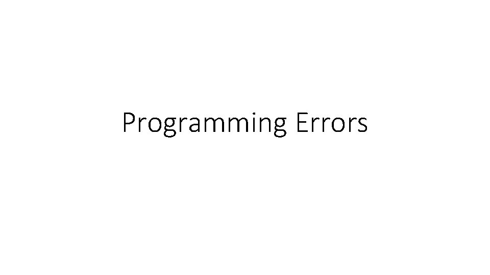 Programming Errors 