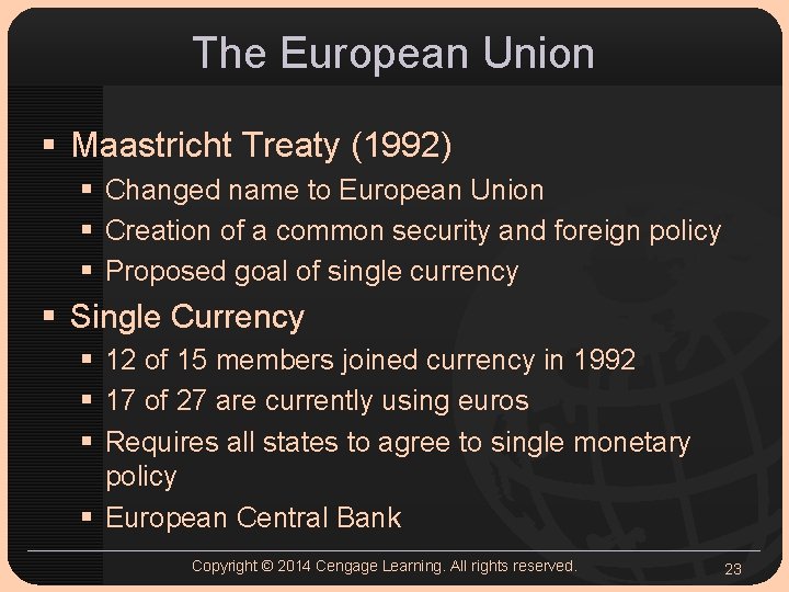 The European Union § Maastricht Treaty (1992) § Changed name to European Union § The European Union § Maastricht Treaty (1992) § Changed name to European Union §