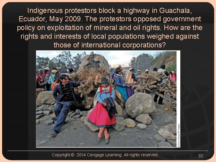 Indigenous protestors block a highway in Guachala, Ecuador, May 2009. The protestors opposed government Indigenous protestors block a highway in Guachala, Ecuador, May 2009. The protestors opposed government