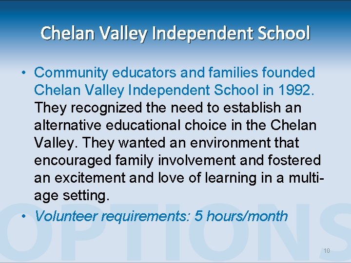 Chelan Valley Independent School • Community educators and families founded Chelan Valley Independent School Chelan Valley Independent School • Community educators and families founded Chelan Valley Independent School