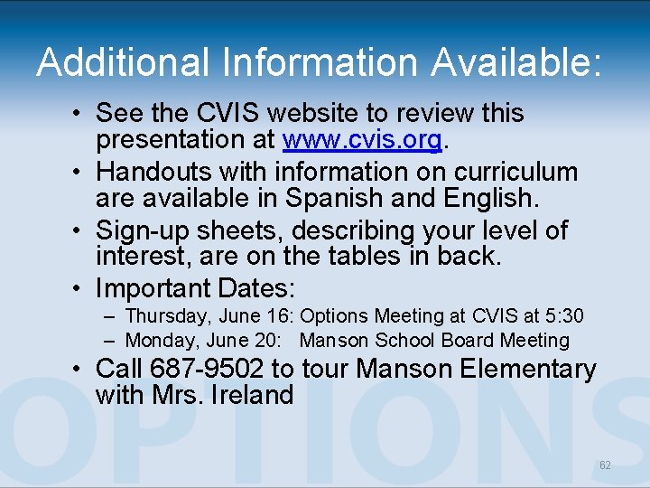 Additional Information Available: • See the CVIS website to review this presentation at www. Additional Information Available: • See the CVIS website to review this presentation at www.