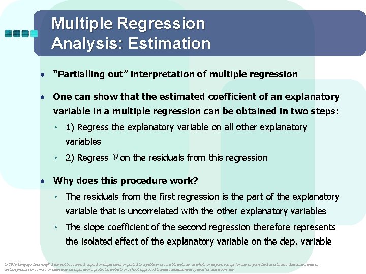 Multiple Regression Analysis: Estimation ● “Partialling out” interpretation of multiple regression ● One can Multiple Regression Analysis: Estimation ● “Partialling out” interpretation of multiple regression ● One can