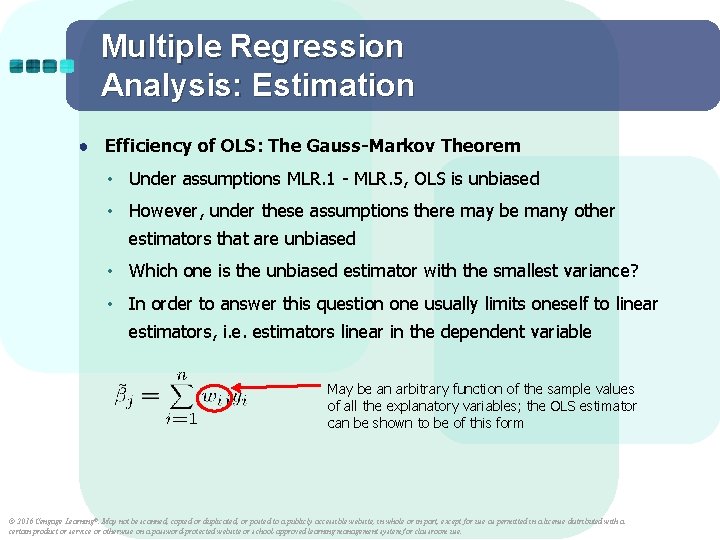 Multiple Regression Analysis: Estimation ● Efficiency of OLS: The Gauss-Markov Theorem • Under assumptions Multiple Regression Analysis: Estimation ● Efficiency of OLS: The Gauss-Markov Theorem • Under assumptions