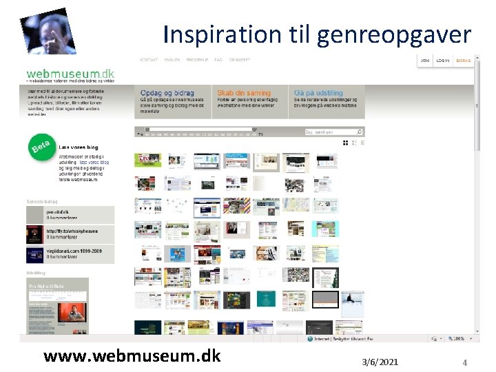 Inspiration til genreopgaver www. webmuseum. dk 3/6/2021 4 Inspiration til genreopgaver www. webmuseum. dk 3/6/2021 4