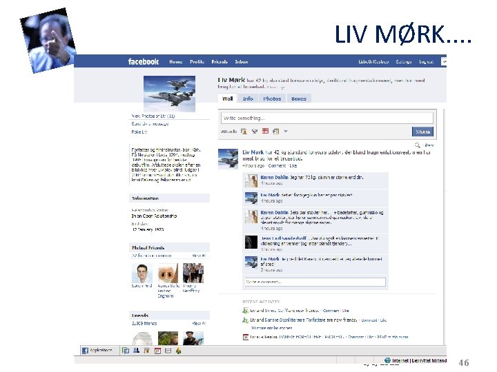 LIV MØRK. . 3/6/2021 46 LIV MØRK. . 3/6/2021 46